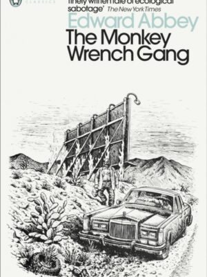 The Monkey Wrench Gang