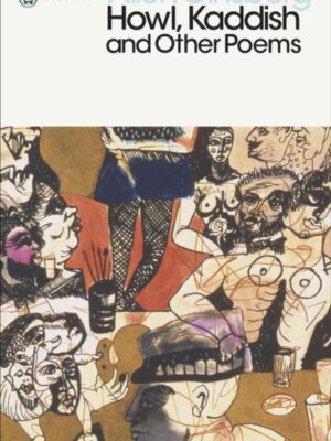Howl, Kaddish and Other Poems