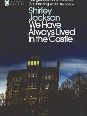 We Have Always Lived in the Castle