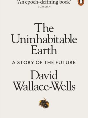 The Uninhabitable Earth