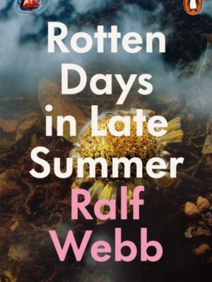 Rotten Days in Late Summer