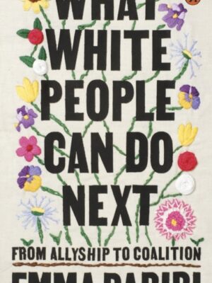 What White People Can Do Next