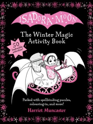 Isadora Moon: The Winter Magic Activity Book