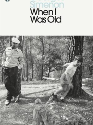 When I Was Old
