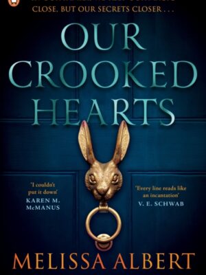 Our Crooked Hearts