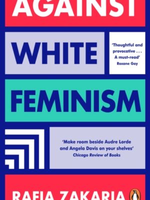 Against White Feminism