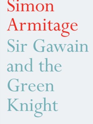 Sir Gawain and the Green Knight