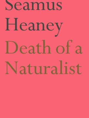 Death of a Naturalist