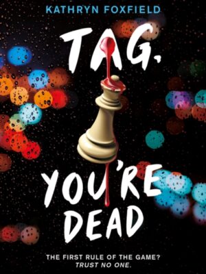 Tag, You're Dead