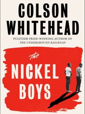 The Nickel Boys