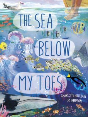 The Sea Below My Toes