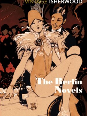 The Berlin Novels