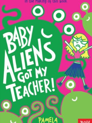 Baby Aliens Got My Teacher