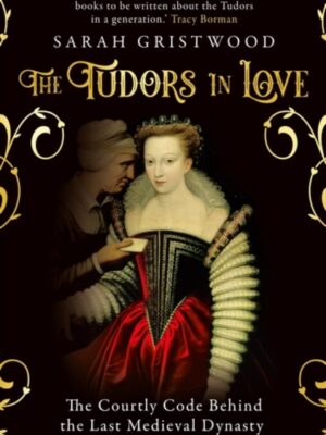 The Tudors in Love