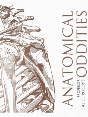 Anatomical Oddities