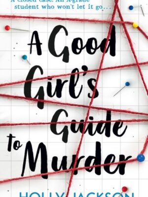 A Good Girl's Guide to Murder