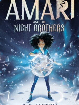 Amari and the Night Brothers