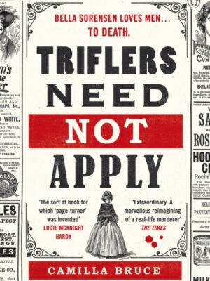 Triflers Need Not Apply
