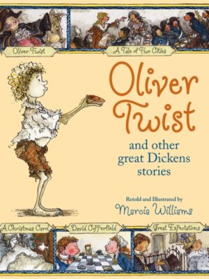 Oliver Twist and Other Great Dickens Stories