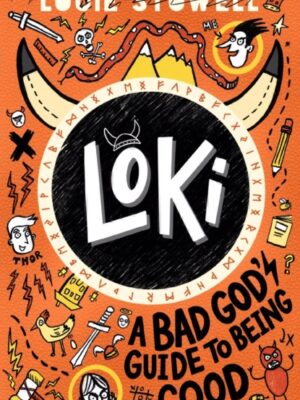 Loki: A Bad God's Guide to Being Good