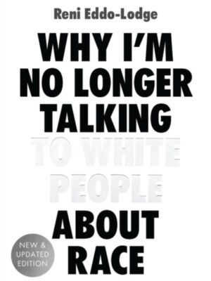 Why I'm No Longer Talking to White People About Race