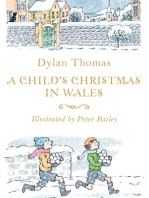 A Child's Christmas in Wales