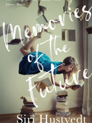 Memories of the Future