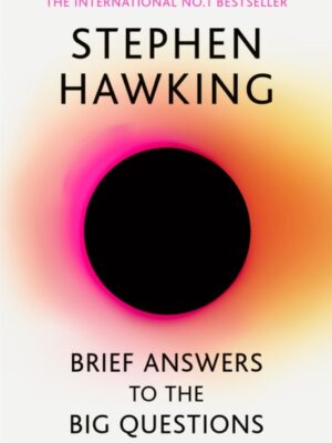 Brief Answers to the Big Questions