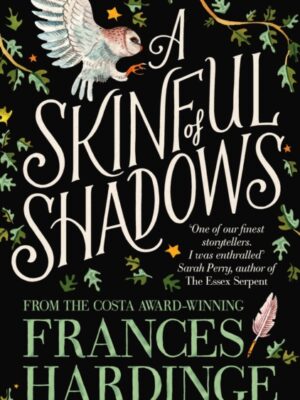 A Skinful of Shadows