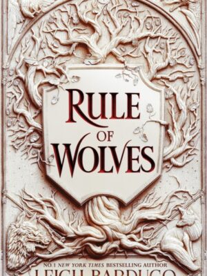 Rule of Wolves (King of Scars Book 2)