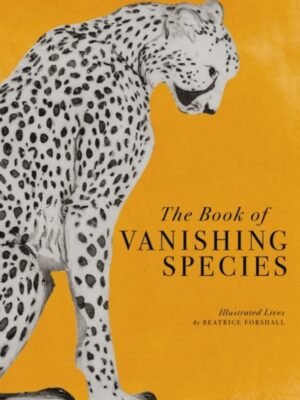 The Book of Vanishing Species