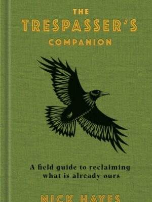 The Trespasser's Companion