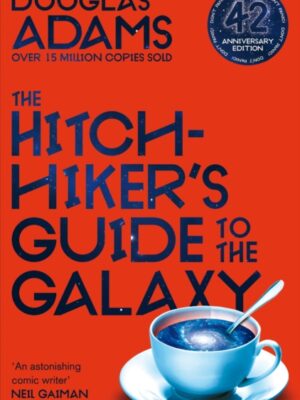 The Hitchhiker's Guide to the Galaxy