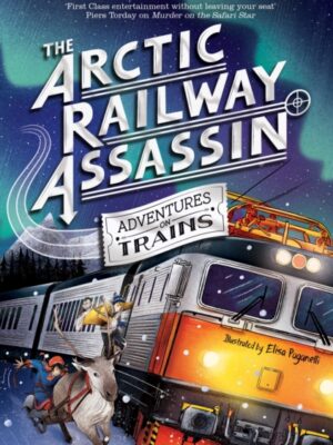 The Arctic Railway Assassin