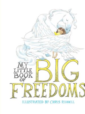 My Little Book of Big Freedoms