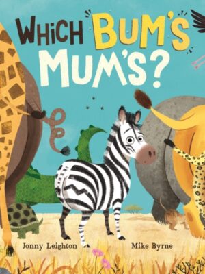 Which Bum's Mum's?
