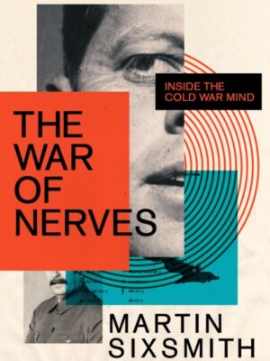 The War of Nerves