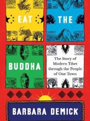 Eat the Buddha