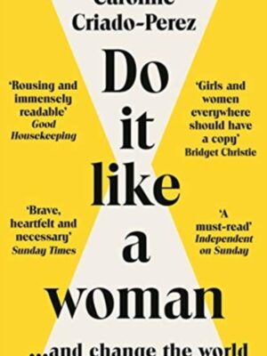 Do It Like a Woman