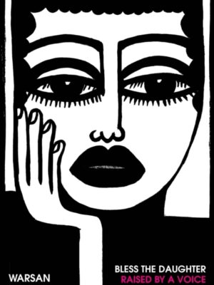 Bless the Daughter Raised by a Voice in Her Head