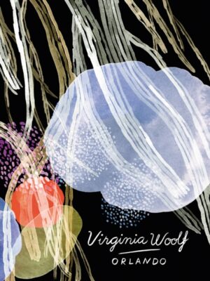 Orlando (Vintage Classics Woolf Series)