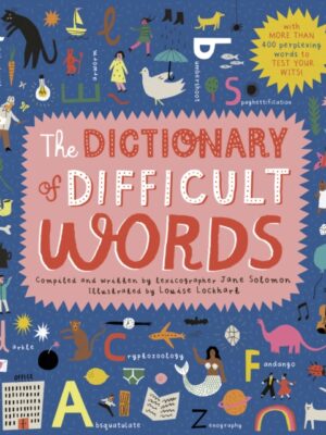The Dictionary of Difficult Words