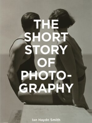 The Short Story of Photography