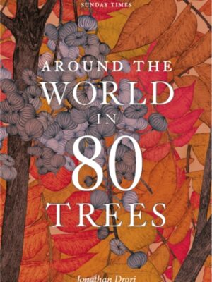 Around the World in 80 Trees