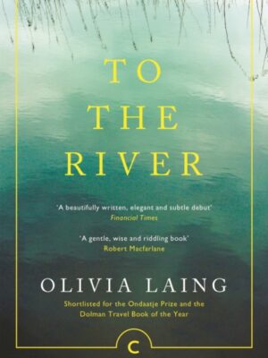 To the River