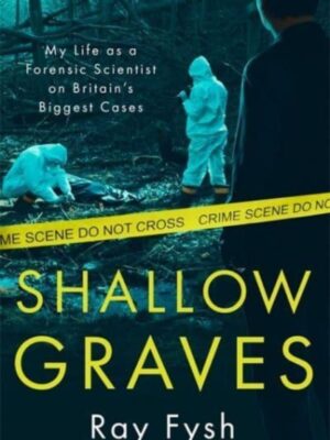 Shallow Graves