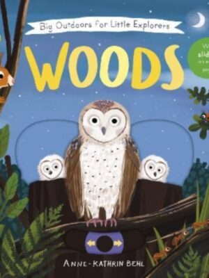 National Trust: Big Outdoors for Little Explorers: Woods