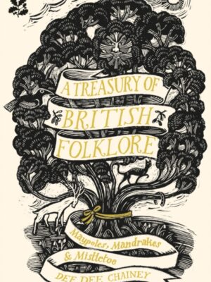 A Treasury of British Folklore
