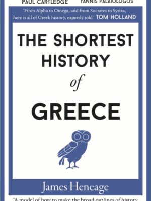 The Shortest History of Greece