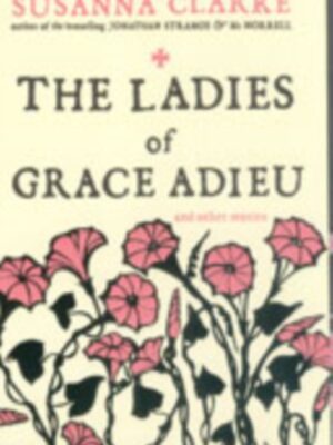 The Ladies of Grace Adieu